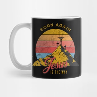 Born Again Mug